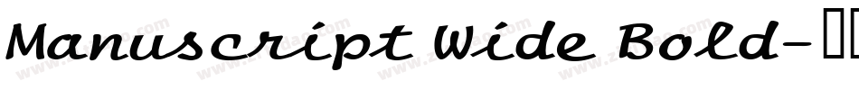 Manuscript Wide Bold字体转换